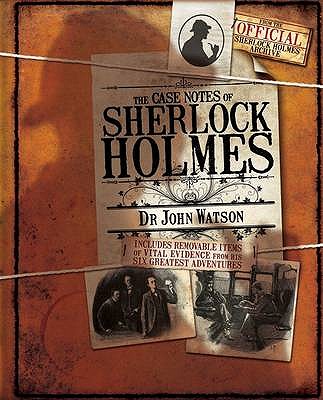 The Case Notes of Sherlock Holmes