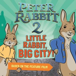 Peter Rabbit 2, The Movie Reader