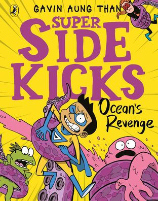 The Super Sidekicks: Ocean's Revenge