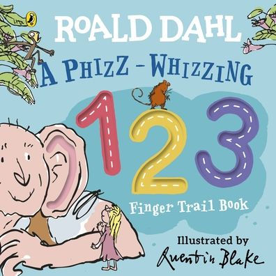 A Phizz-Whizzing 123 Finger Trail Book