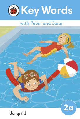Key Words with Peter and Jane Level 2a - Jump In!