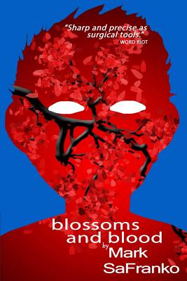 Blossoms and Blood