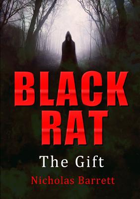 Black Rat: The Gift