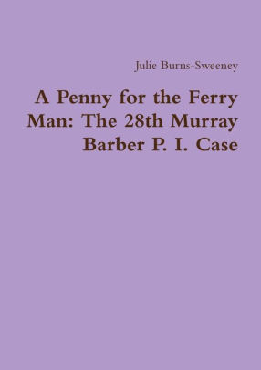 A Penny for the Ferry Man