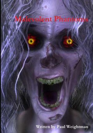 Malevolent Phantoms