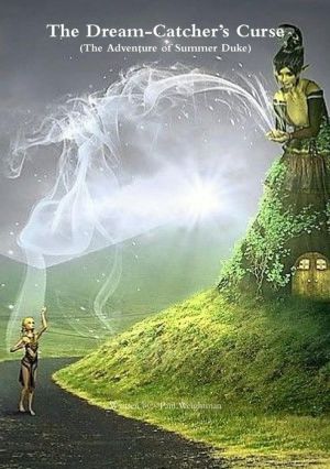 The Dream-Catcher?s Curse