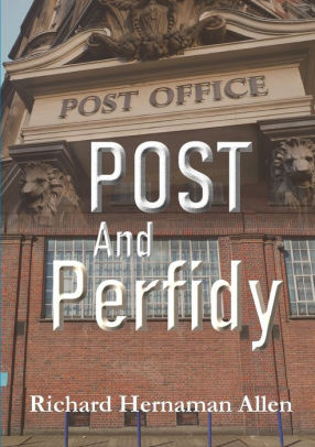 Post And Perfidy