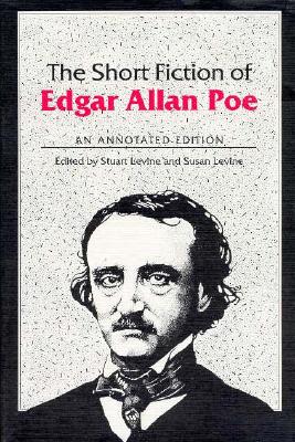 The Short Fiction of Edgar Allan Poe