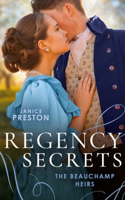 Regency Secrets: The Beauchamp Heirs