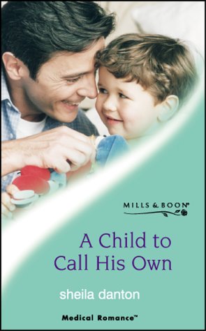 Child to Call His Own