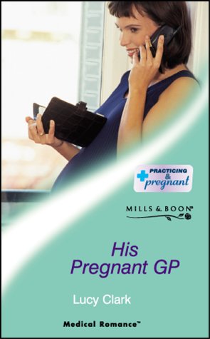 His Pregnant GP
