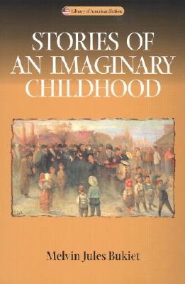 Stories of an Imaginary Childhood