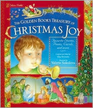 Golden Books Treasury of Christmas Joy: Favorite Stories, Poems, Carols, and More