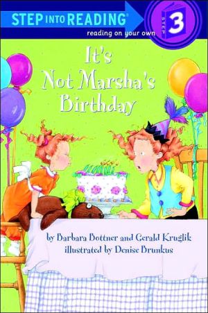 It's Not Marsha's Birthday