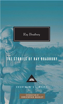 Stories of Ray Bradbury