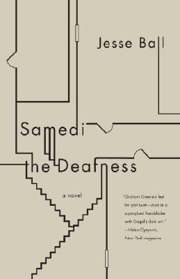 Samedi the Deafness