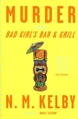 Murder at the Bad Girl's Bar and Grill