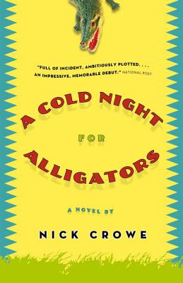 A Cold Night for Alligators