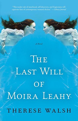 The Last Will of Moira Leahy