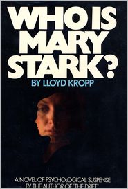 Who Is Mary Stark?