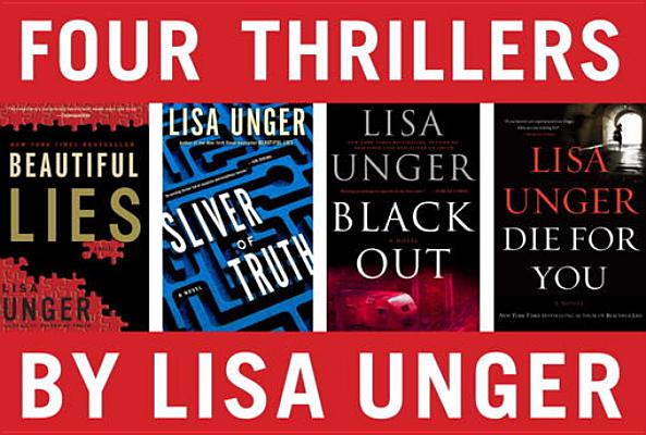 Four Thrillers by Lisa Unger