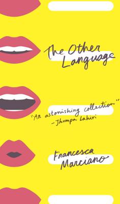 The Other Language: Stories