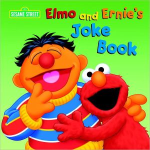 Elmo and Ernie's Joke Book