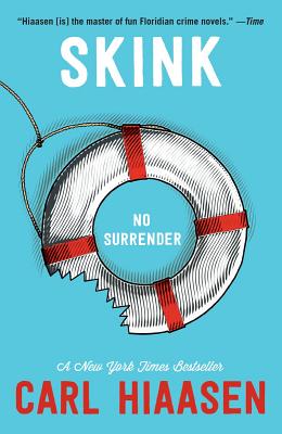 Skink -- No Surrender
