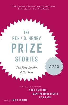 The Pen/O.Henry Prize Stories 2012