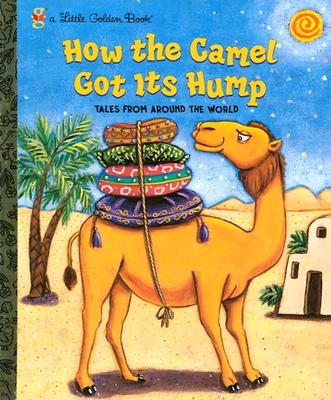 How the Camel Got Its Hump