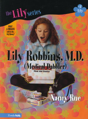 Lily Robbins, M.D. (Medical Dabbler)