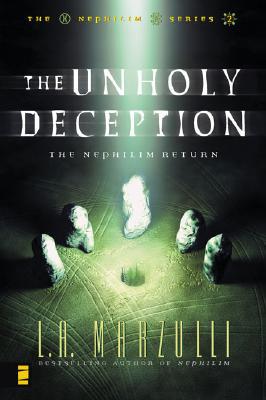 The Unholy Deception