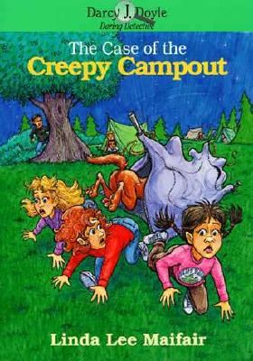 The Case of the Creepy Campout