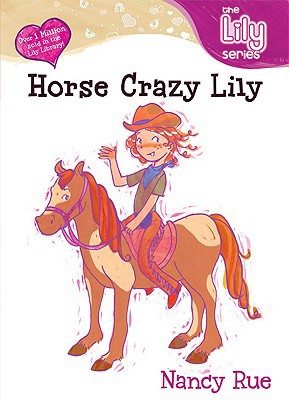 Horse Crazy Lily