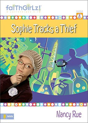 Sophie Tracks a Thief // Sophie and the New Girl