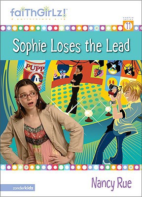 Sophie Loses the Lead // Sophie's Drama