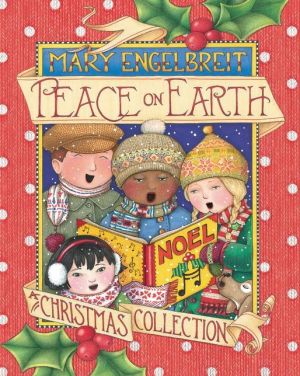 Peace on Earth, A Christmas Collection