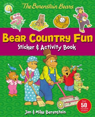 The Berenstain Bears Bear Country Fun Sticker and Activity Book