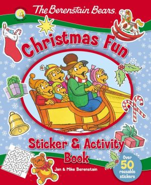 The Berenstain Bears Christmas Fun Sticker and Activity Book