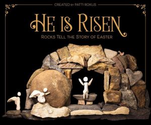 He Is Risen