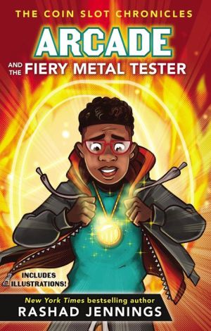 Arcade and the Fiery Metal Tester