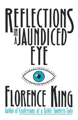 Reflections In A Jaundiced Eye