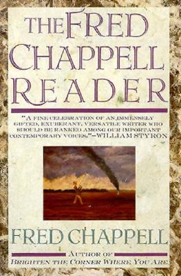 The Fred Chappell Reader