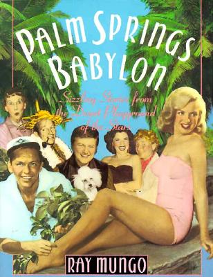 Palm Springs Babylon