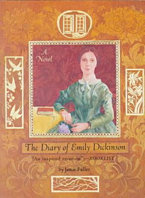 The Diary of Emily Dickinson