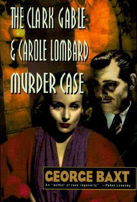 The Clark Gable and Carole Lombard Murder Case