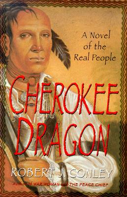 The Cherokee Dragon