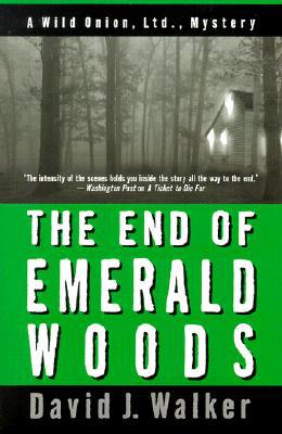 The End of Emerald Woods