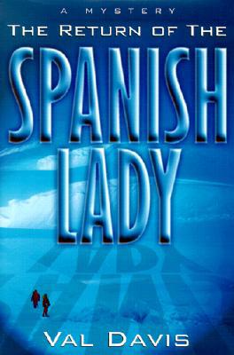 Return of the Spanish Lady