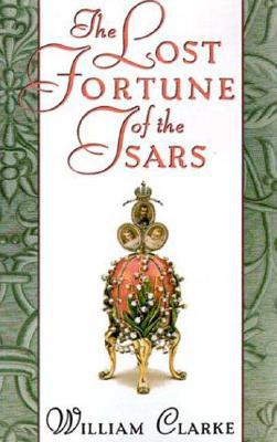 The Lost Fortune of the Tsars